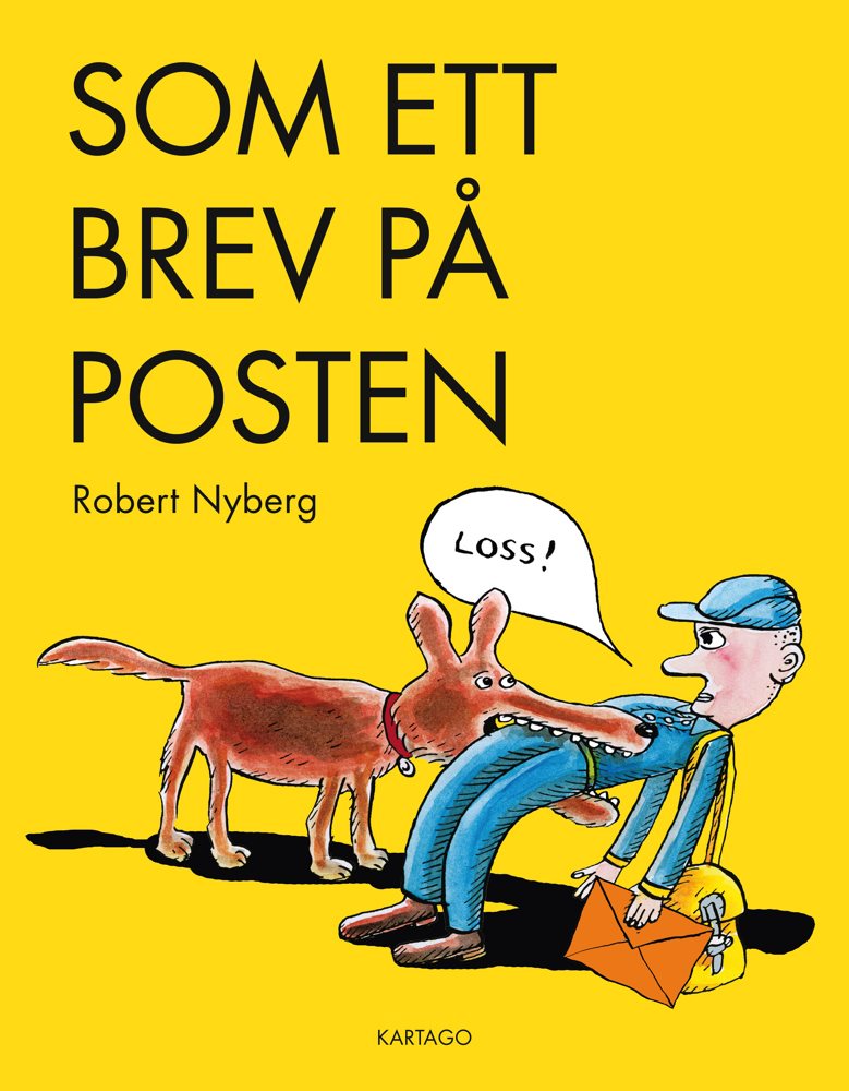 Som ett brev på posten : teckningar och serier 2013-2019