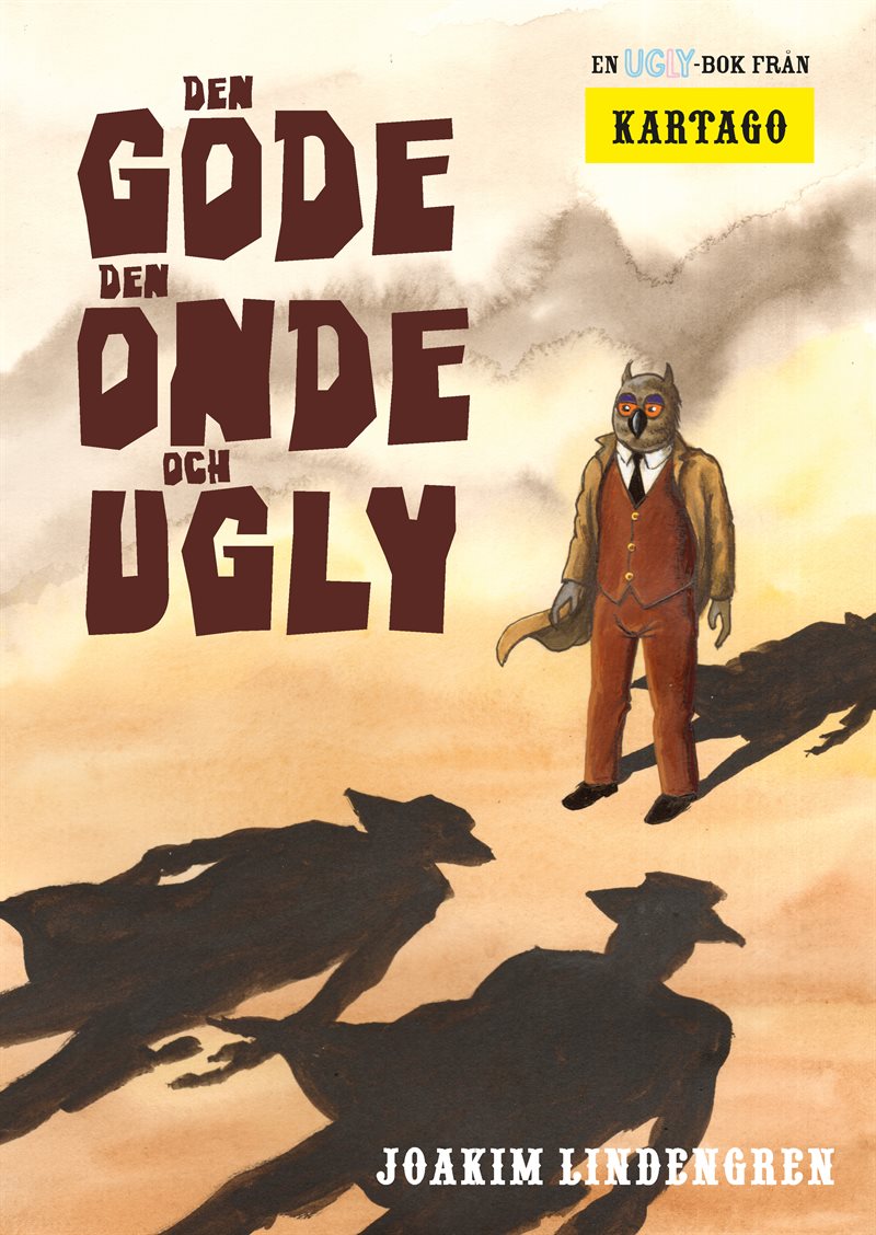 Den gode, den onde och Ugly