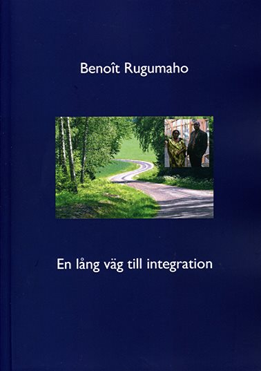 En lång väg till integration