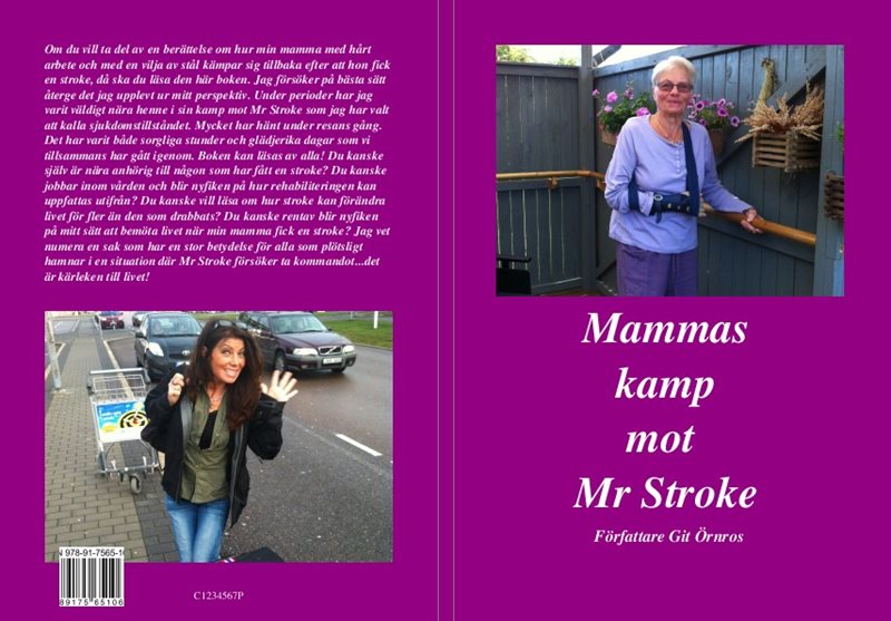 Mammas kamp mot Mr Stroke