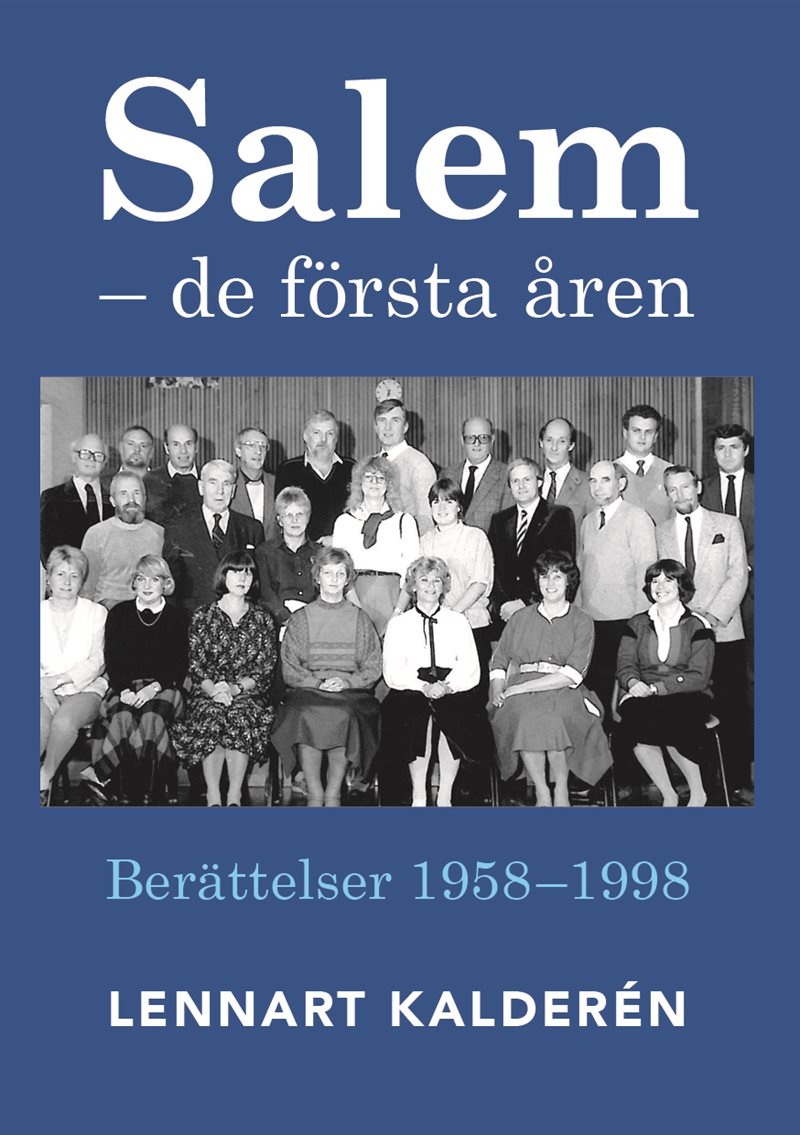 Salem : de första åren