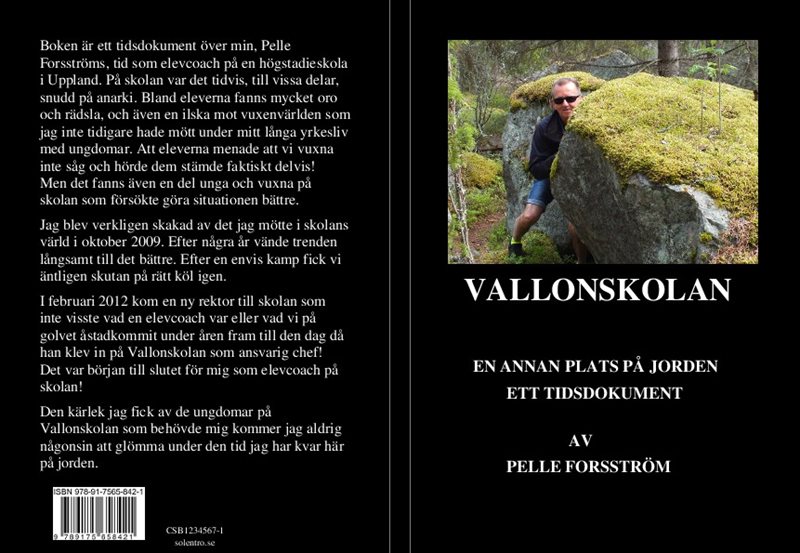 Vallonskolan : en annan plats på jorden