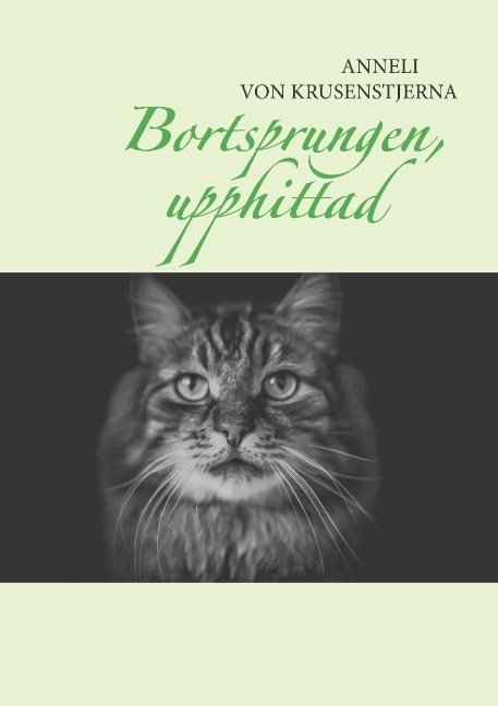 Bortsprungen, upphittad