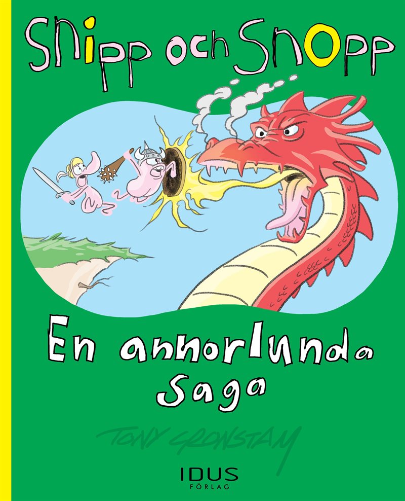 Snipp och Snopp. En annorlunda saga