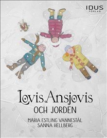 Lovis Ansjovis och jorden