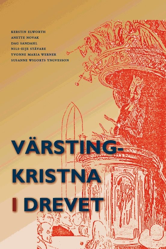 Värstingkristna i drevet