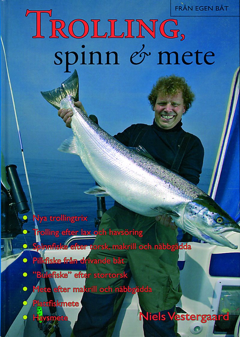 Trolling, spinn & mete - allt om fiske från egen båt