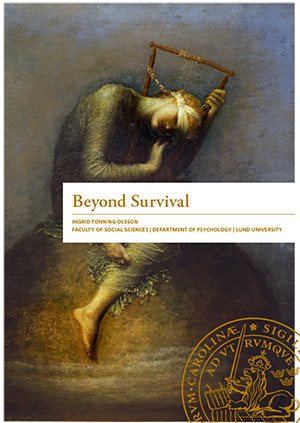 Beyond Survival