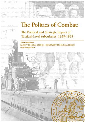 The Politics of Combat: