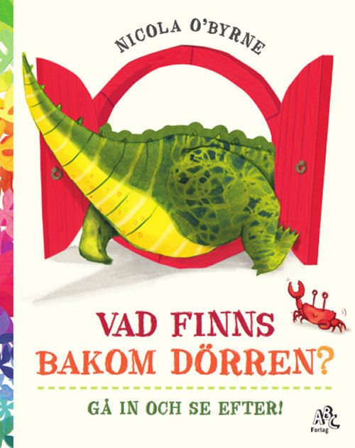 Vad finns bakom dörren?