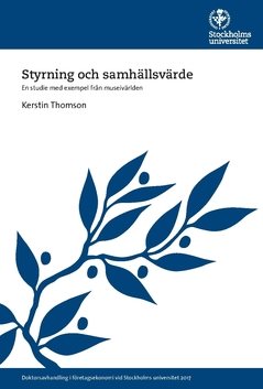 Styrning och samhällsvärde : en studie med exempel från museivärlden