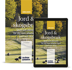 Jord & Skogsbruk : skatt och ekonomi för dig som arbetar med jord och skog