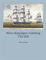 Större skeppsägare i Göteborg 1782-1820