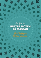 Så får du bättre möten på mässan