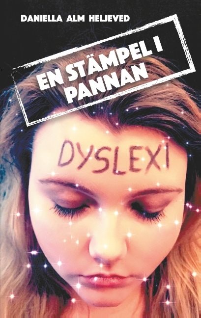 En stämpel i pannan : En stämpel i pannan