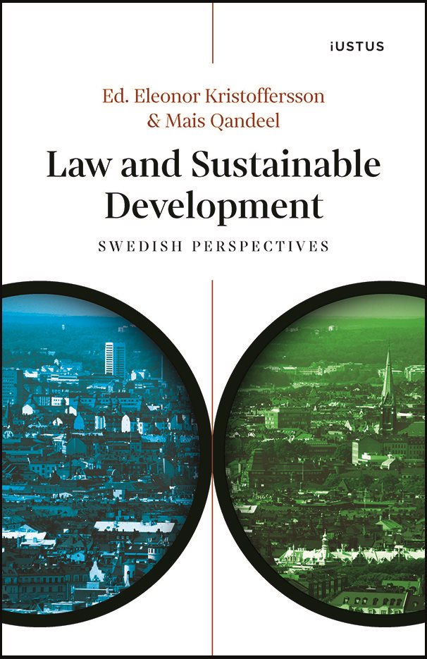 Law and sustainable development : Swedish perspectives