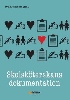 Skolsköterskans dokumentation