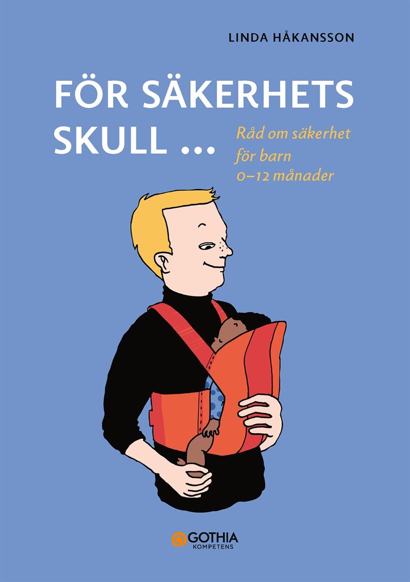 För säkerhets skull 0–12 månader