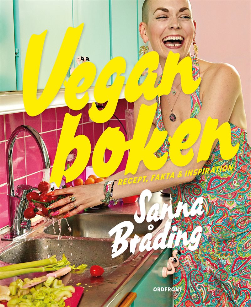 Veganboken : recept, fakta & inspiration