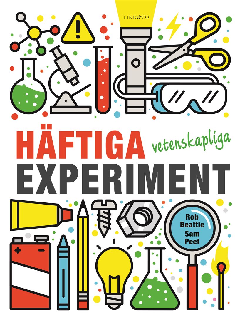 Häftiga vetenskapliga experiment