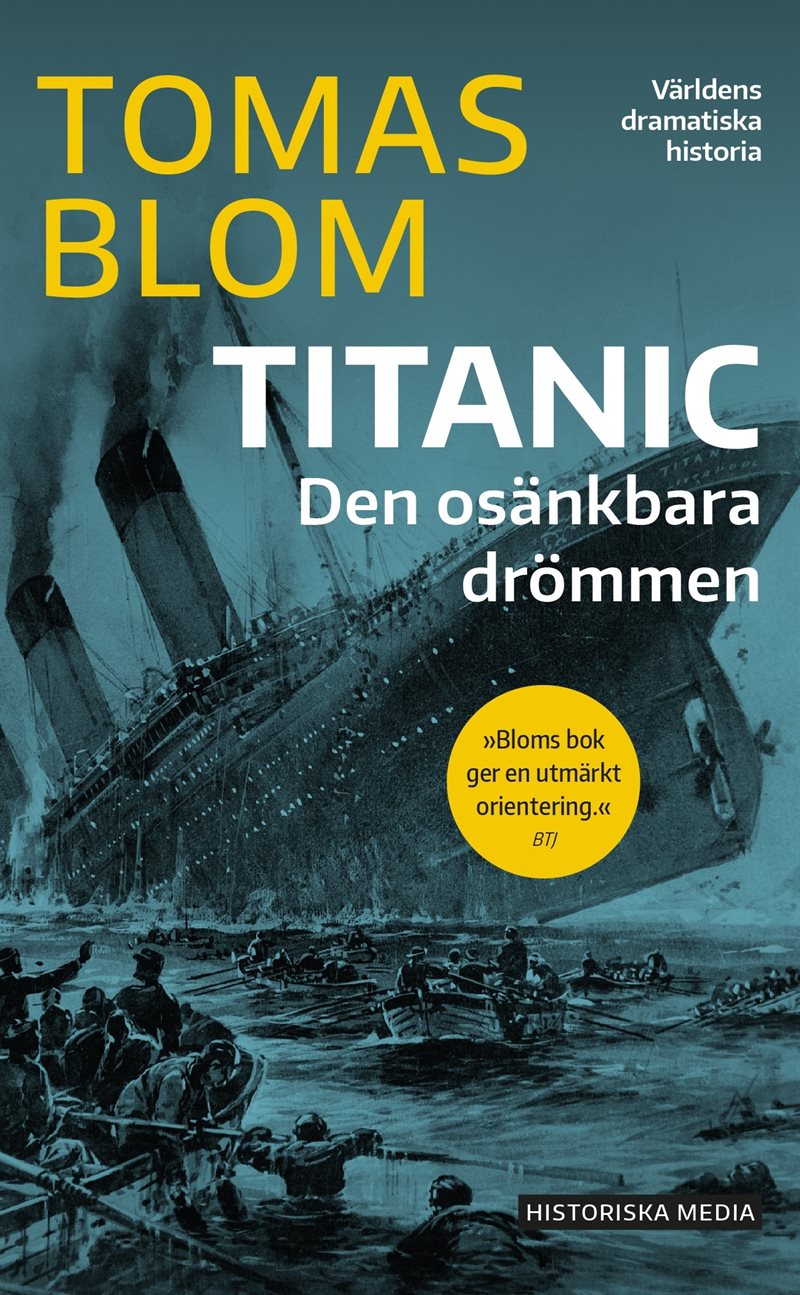 Titanic : den osänkbara drömmen