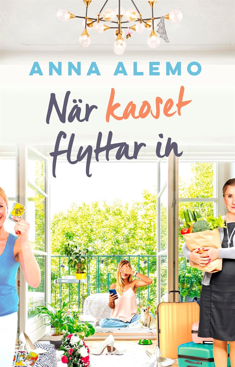 När kaoset flyttar in