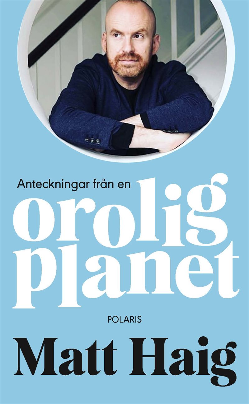 Anteckningar från en orolig planet