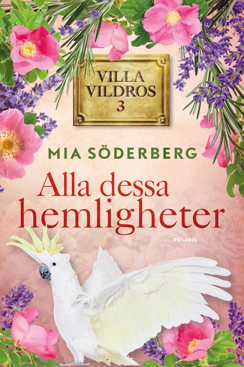 Alla dessa hemligheter