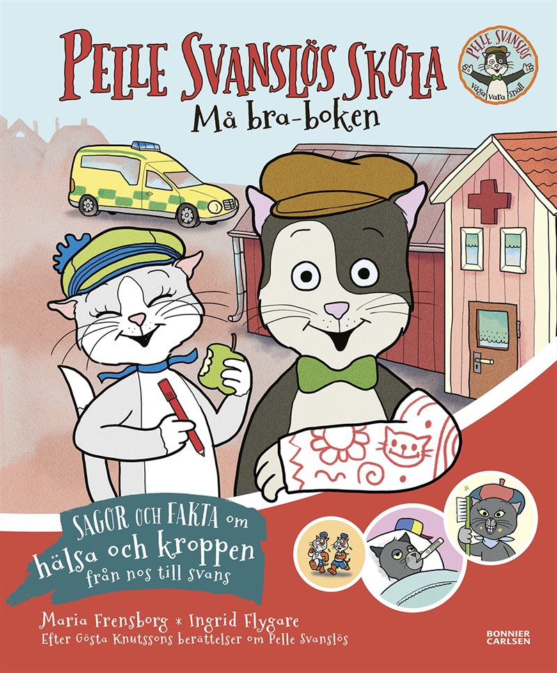 Pelle Svanslös skola. Må bra-boken