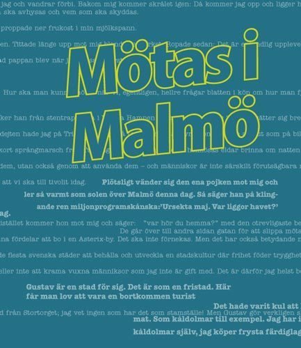 Mötas i Malmö