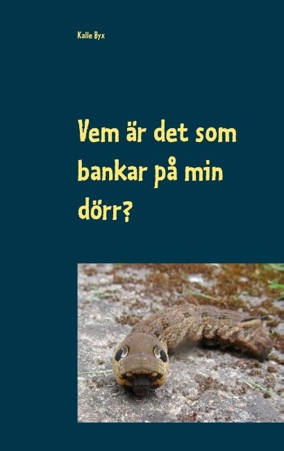 Vem är det som bankar på min dörr?