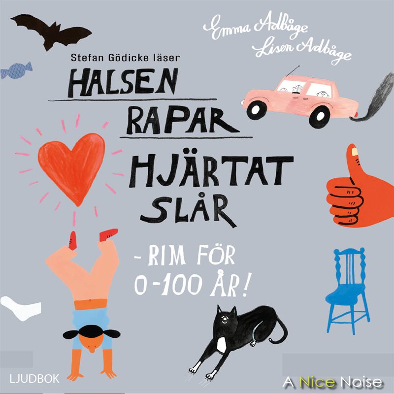 Halsen rapar, hjärtat slår - rim för 0-100 år!