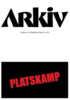 Platskamp : Specialnummer, Arkiv nr 9