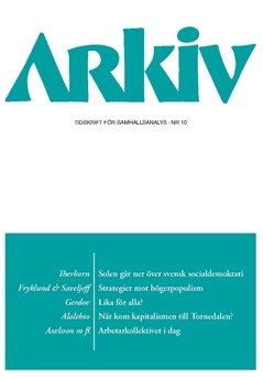 Arkiv. Tidskrift för samhällsanalys nr 10