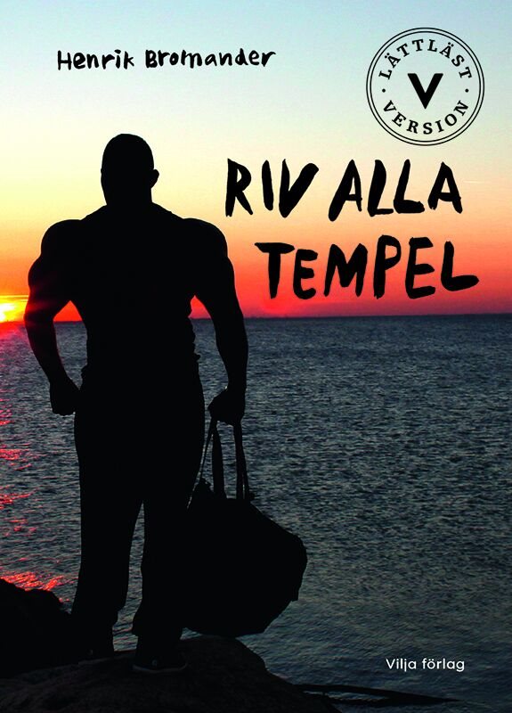 Riv alla tempel (lättläst)