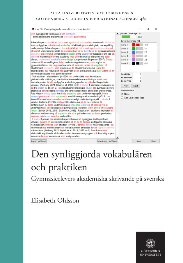 Den synliggjorda vokabulären och praktiken : gymnasieelevers akademiska skrivande på svenska