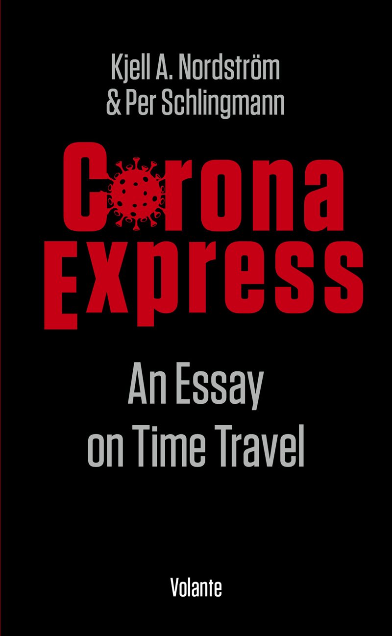 Corona express : an essay on time travel