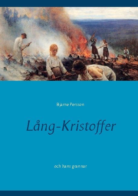 Lång-Kristoffer : och hans grannar