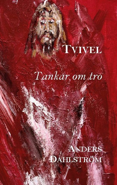 Tvivel : tankar om tro