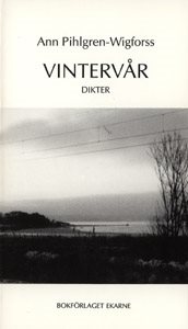 Vintervår : dikter