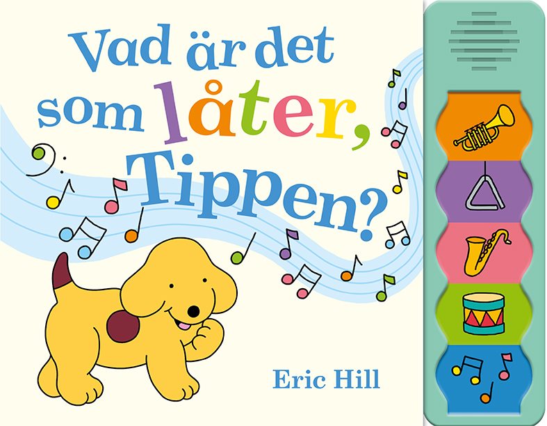 Vad är det som låter, Tippen?