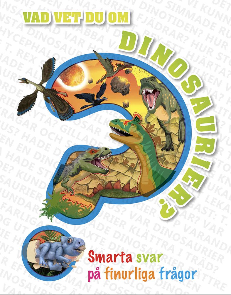 Vad vet du om dinosaurier?