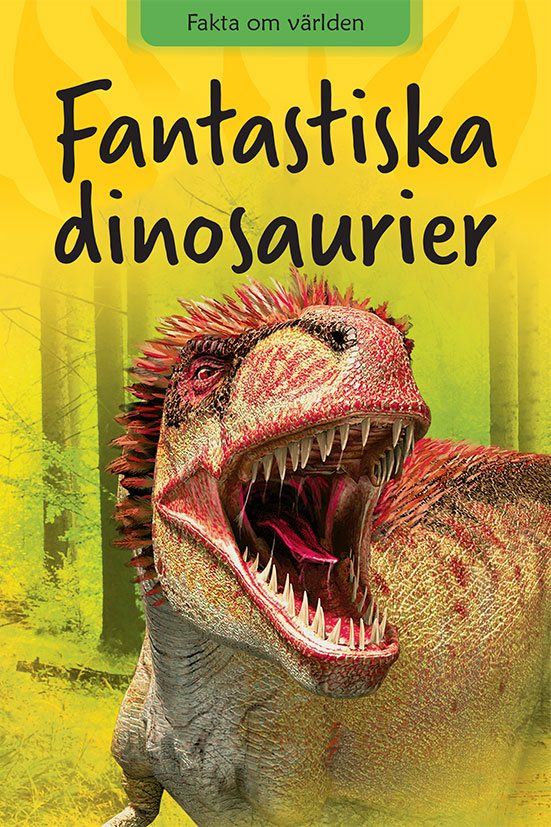 Fantastiska dinosaurier