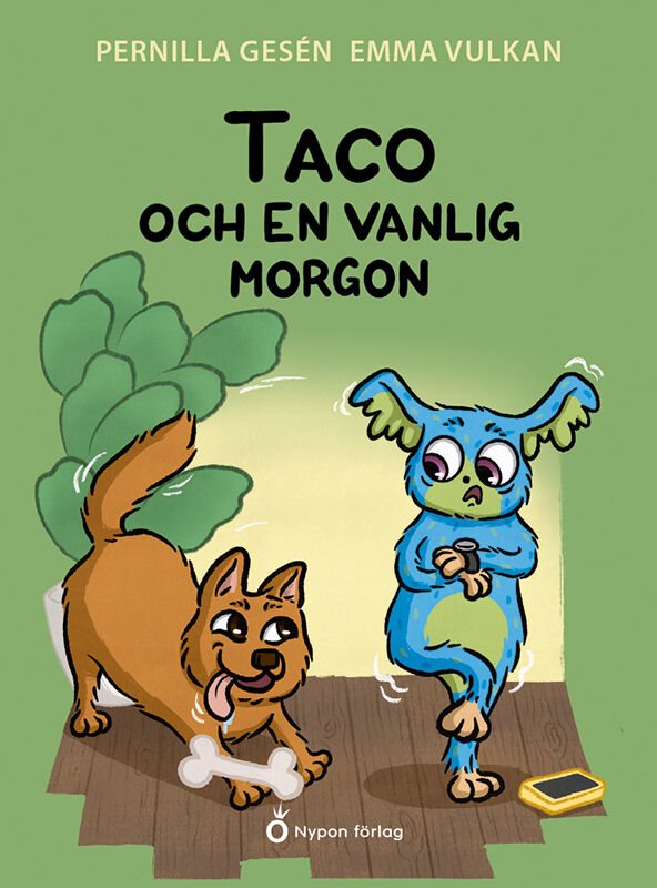 Taco och en vanlig morgon