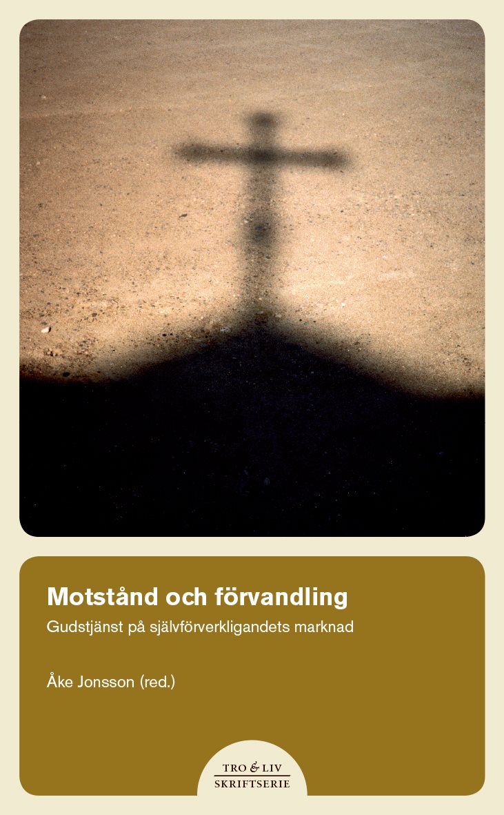 Motstånd och förvandling