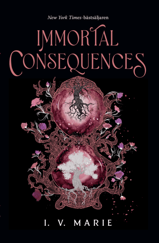 Immortal Consequences (svensk utgåva)