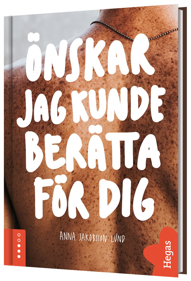 Önskar jag kunde berätta för dig