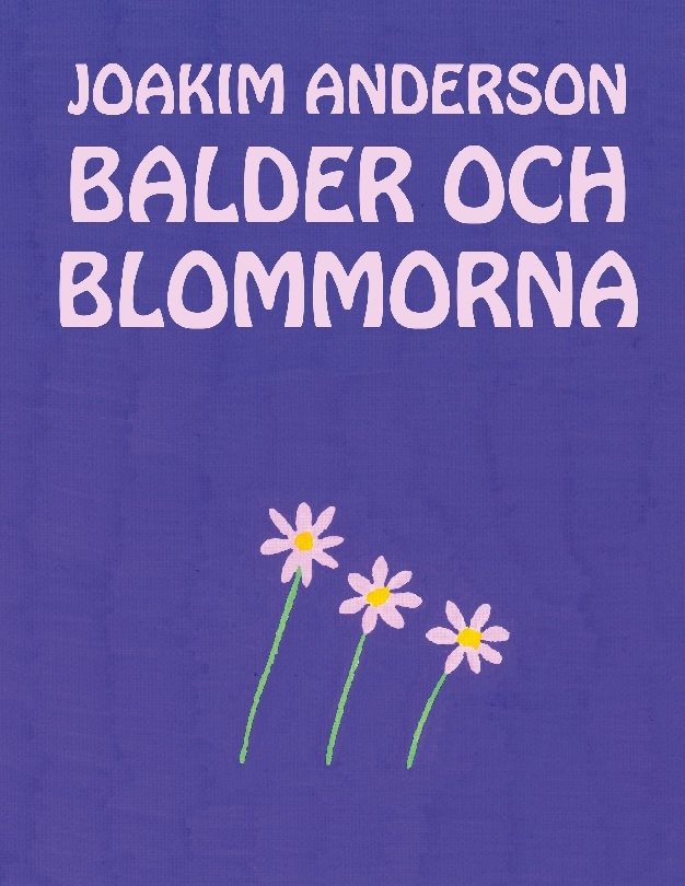 Balder och blommorna