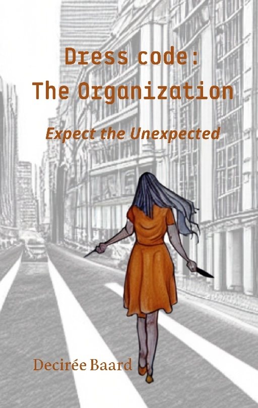 Dress code: The organization - expect the unexpected