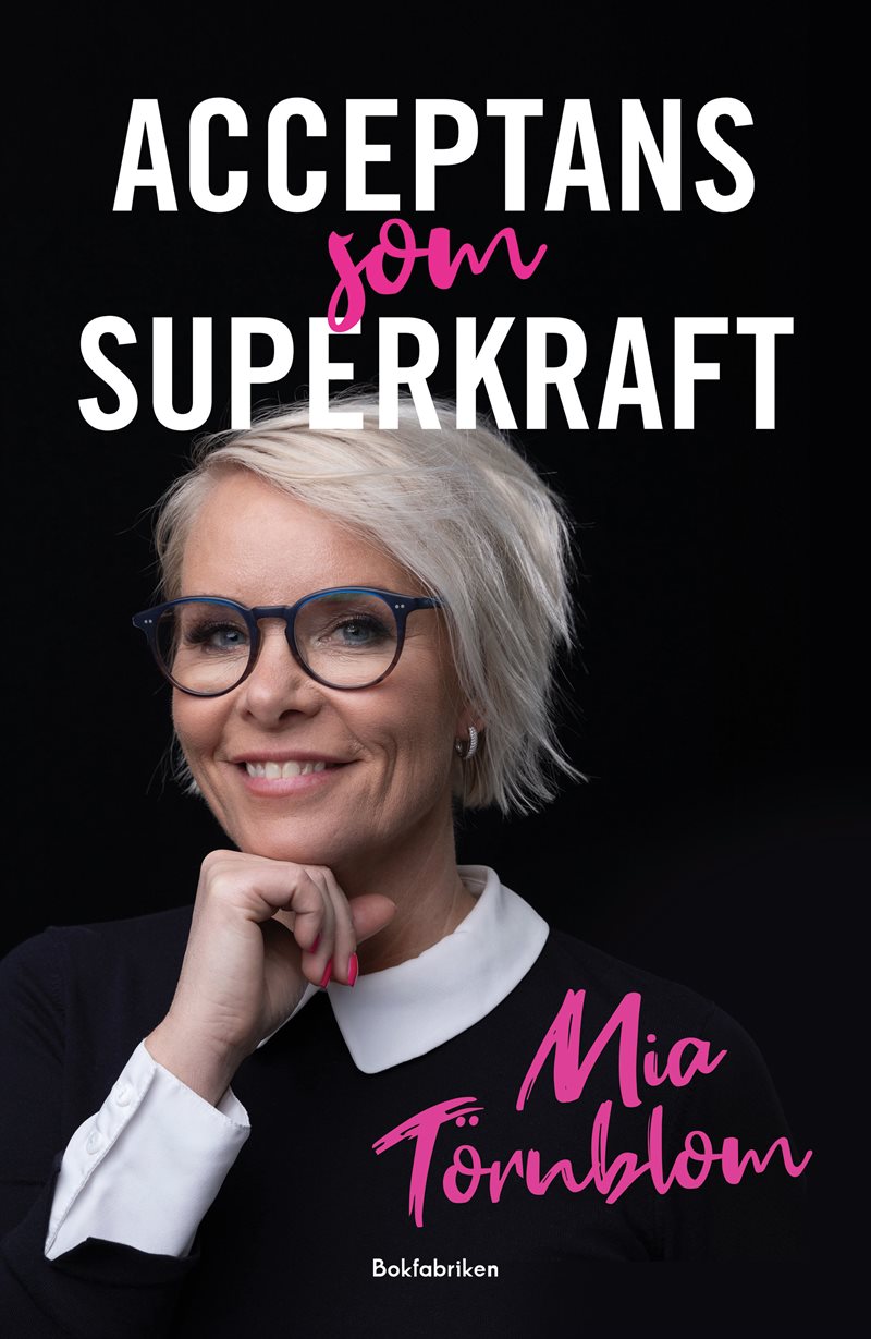 Acceptans som superkraft